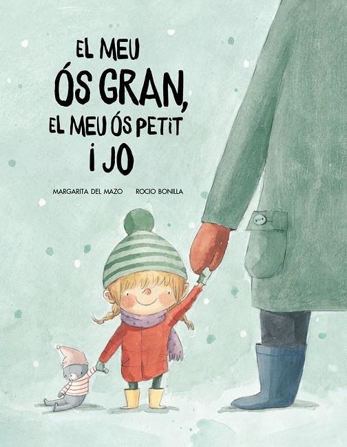 El meu os gran, el meu os petit i jo | 9788417123529 | Margarita del Mazo/Rocío Bonilla | Llibres.cat | Llibreria online en català | La Impossible Llibreters Barcelona