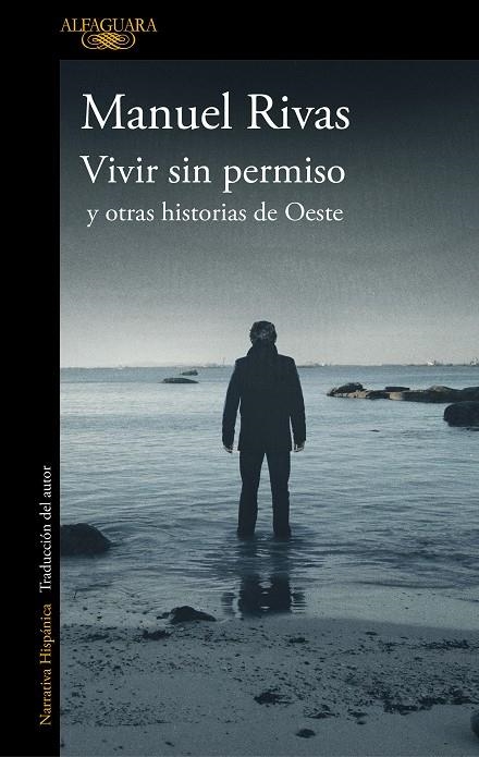 Vivir sin permiso y otras historias de Oeste | 9788420437378 | Rivas, Manuel | Llibres.cat | Llibreria online en català | La Impossible Llibreters Barcelona