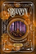 Arianwyn, la solitud d'una bruixa | 9788424661458 | James Nicol | Llibres.cat | Llibreria online en català | La Impossible Llibreters Barcelona