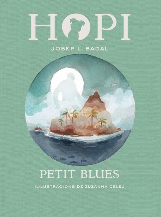 Hopi 11. Petit Blues | 9788424662790 | Josep Lluís Badal\Zuzanna Celej (il·lustr.) | Llibres.cat | Llibreria online en català | La Impossible Llibreters Barcelona