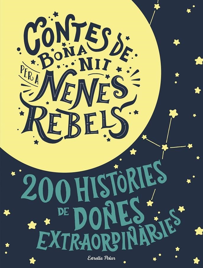 Contes de bona nit per a nenes rebels (Pack) | 9788491376811 | Cavallo, Francesca / Favilli, Elena | Llibres.cat | Llibreria online en català | La Impossible Llibreters Barcelona