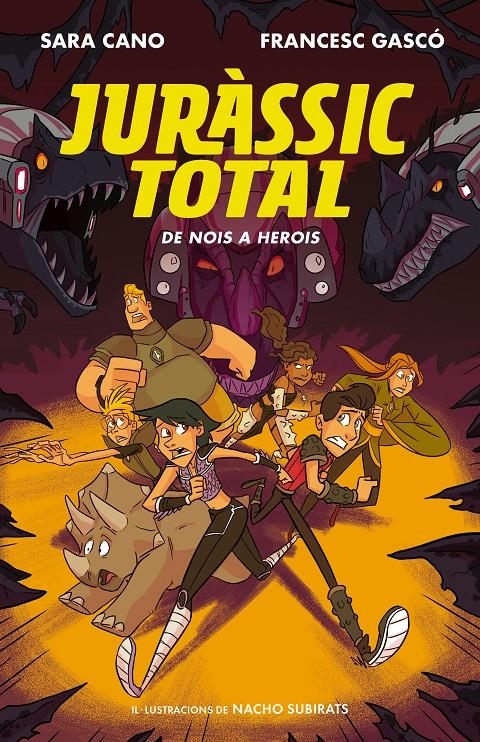 Juràssic Total 3 - De nois a herois | 9788420433837 | Cano Fernández, Sara / Gascó, Francesc | Llibres.cat | Llibreria online en català | La Impossible Llibreters Barcelona