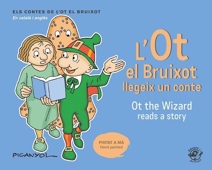 L'Ot el Bruixot llegeix un conte - Ot the wizard reads a story | 9788417207076 | Martínez Picanyol, Josep Lluís | Llibres.cat | Llibreria online en català | La Impossible Llibreters Barcelona