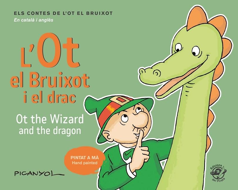 L'Ot el Bruixot i el drac - Ot the wizard and the dragon | 9788417207052 | Martínez Picanyol, Josep Lluís | Llibres.cat | Llibreria online en català | La Impossible Llibreters Barcelona