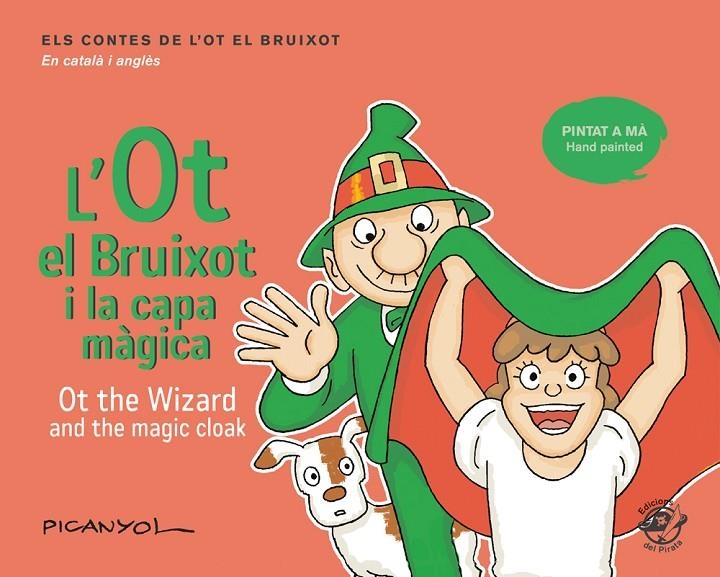 L'Ot el Bruixot i la capa màgica - Ot the wizard and the magic cloak | 9788417207069 | Martínez Picanyol, Josep Lluís | Llibres.cat | Llibreria online en català | La Impossible Llibreters Barcelona