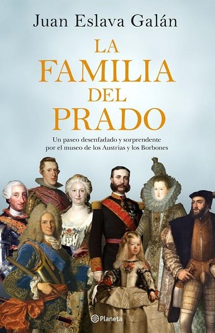 La familia del Prado | 9788408194422 | Eslava Galán, Juan | Llibres.cat | Llibreria online en català | La Impossible Llibreters Barcelona