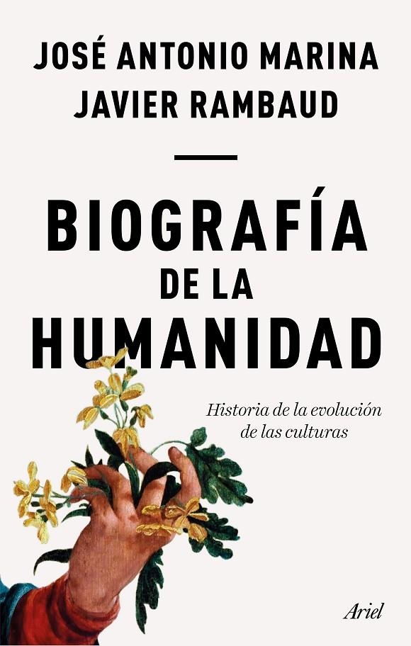 Biografía de la humanidad. Historia de la evolución de las culturas | 9788434429352 | Marina, José Antonio/Rambaud, Javier | Llibres.cat | Llibreria online en català | La Impossible Llibreters Barcelona