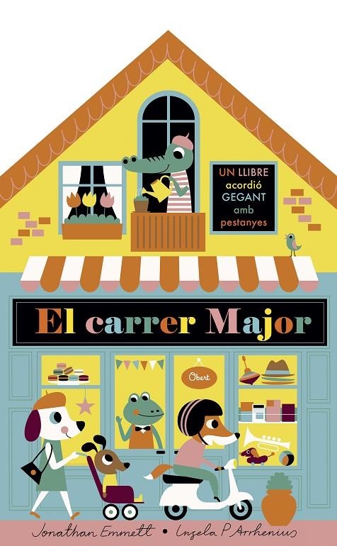 El carrer major. Llibre acordió | 9788491375395 | Arrhenius, Ingela P./Emmett, Jonathan | Llibres.cat | Llibreria online en català | La Impossible Llibreters Barcelona