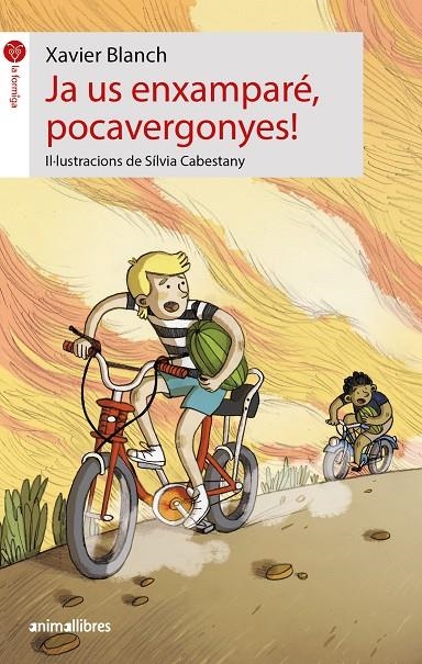 Ja us enxamparé, pocavergonyes! | 9788417599034 | Blanch i Gisbert, Xavier | Llibres.cat | Llibreria online en català | La Impossible Llibreters Barcelona