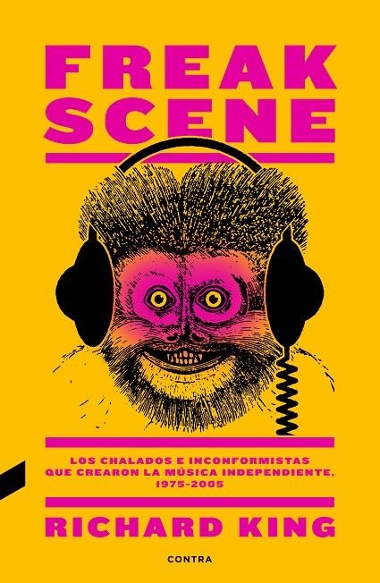 Freak Scene | 9788494858383 | King, Richard | Llibres.cat | Llibreria online en català | La Impossible Llibreters Barcelona