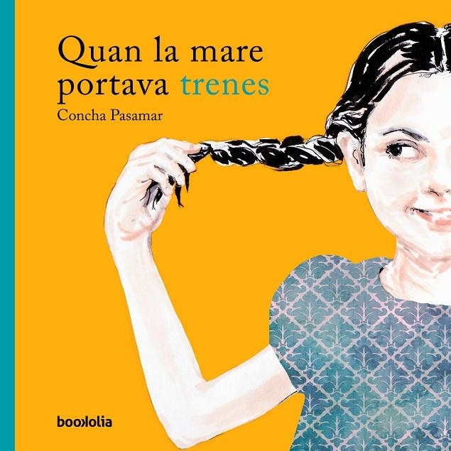 Quan la mare portava trenes | 9788494911712 | Pasamar, Concha | Llibres.cat | Llibreria online en català | La Impossible Llibreters Barcelona