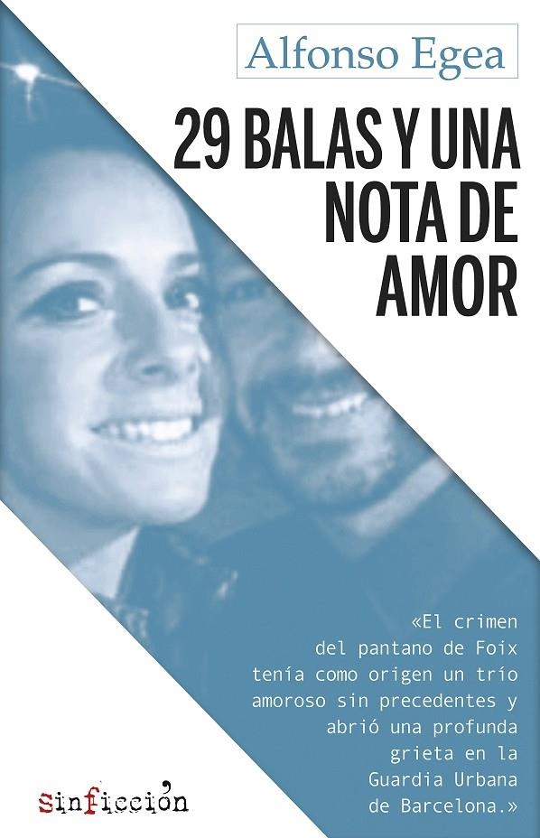 29 balas y una nota de amor | 9788417077686 | Egea, Alfonso | Llibres.cat | Llibreria online en català | La Impossible Llibreters Barcelona