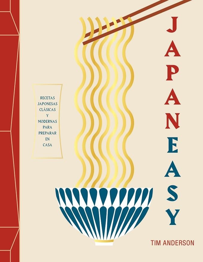 JapanEasy. Recetas japonesas clásicas y modernas para preparar en casa | 9788416890781 | Anderson, Tim | Llibres.cat | Llibreria online en català | La Impossible Llibreters Barcelona