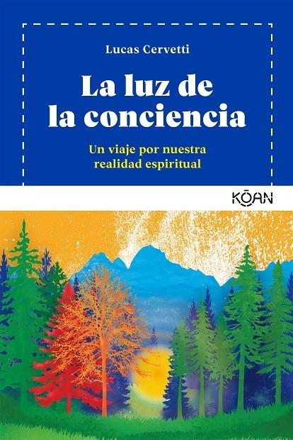 La Luz de la conciencia | 9788494913426 | Cervetti, Lucas | Llibres.cat | Llibreria online en català | La Impossible Llibreters Barcelona