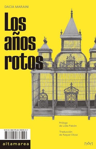 Los años rotos | 9788494833557 | Maraini, Dacia | Llibres.cat | Llibreria online en català | La Impossible Llibreters Barcelona