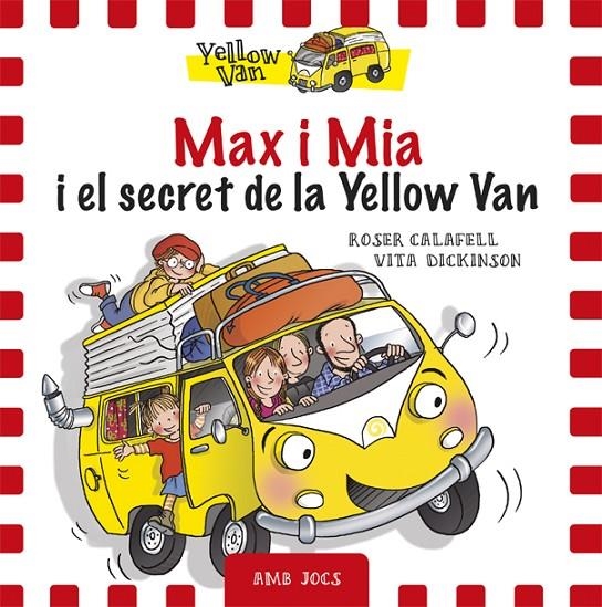 Max i Mia i el secret de la Yellow Van | 9788424658755 | Vita Dickinson \ Roser Calafell (il·lustr.) | Llibres.cat | Llibreria online en català | La Impossible Llibreters Barcelona