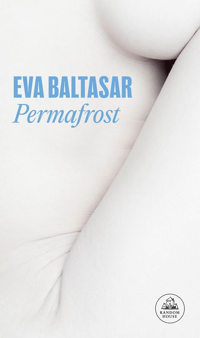 Permafrost | 9788439735144 | Baltasar, Eva | Llibres.cat | Llibreria online en català | La Impossible Llibreters Barcelona