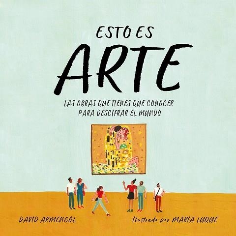 Esto es arte | 9788417460044 | Armengol, David | Llibres.cat | Llibreria online en català | La Impossible Llibreters Barcelona