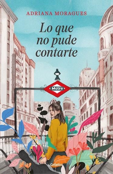 Lo que no pude contarte | 9788425356742 | Moragues, Adriana | Llibres.cat | Llibreria online en català | La Impossible Llibreters Barcelona