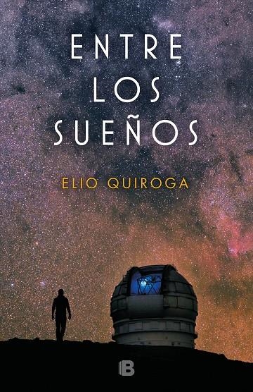 Entre los sueños | 9788466664578 | Quiroga, Elio | Llibres.cat | Llibreria online en català | La Impossible Llibreters Barcelona