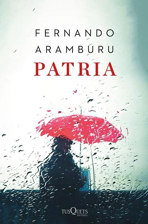 Patria | 9788490666128 | Aramburu, Fernando | Llibres.cat | Llibreria online en català | La Impossible Llibreters Barcelona