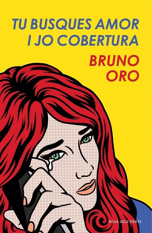 Tu busques amor i jo, cobertura | 9788417444310 | Oro, Bruno | Llibres.cat | Llibreria online en català | La Impossible Llibreters Barcelona