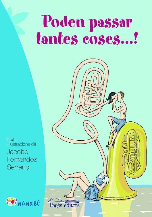 Poden passar tantes coses...! | 9788499756622 | Fernández Serrano, Jacobo | Llibres.cat | Llibreria online en català | La Impossible Llibreters Barcelona