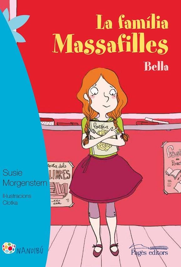 La família Massafilles. Bella | 9788499757728 | Morgenstern, Susie/Clotka | Llibres.cat | Llibreria online en català | La Impossible Llibreters Barcelona