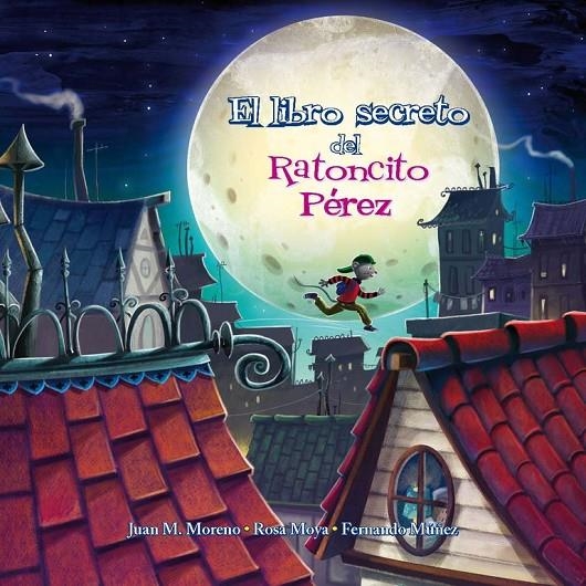 El libro secreto del ratoncito perez | 9788448845063 | Moya, Rosa | Llibres.cat | Llibreria online en català | La Impossible Llibreters Barcelona