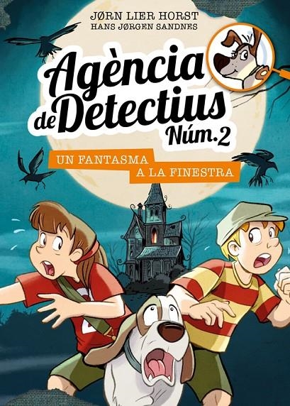 Agència de Detectius Núm. 2 - 10. Un fantasma a la finestra | 9788424663636 | Jorn Lier Horst | Llibres.cat | Llibreria online en català | La Impossible Llibreters Barcelona