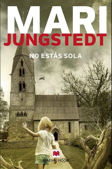 No estás sola | 9788417108830 | Jungstedt, Mari | Llibres.cat | Llibreria online en català | La Impossible Llibreters Barcelona