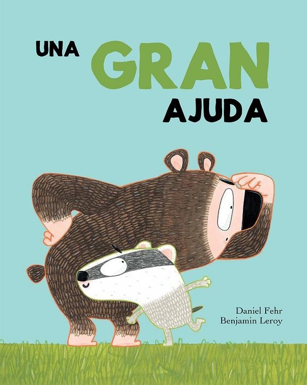 Una gran ajuda | 9788417123321 | Daniel Fehr/Benjamin Leroy | Llibres.cat | Llibreria online en català | La Impossible Llibreters Barcelona