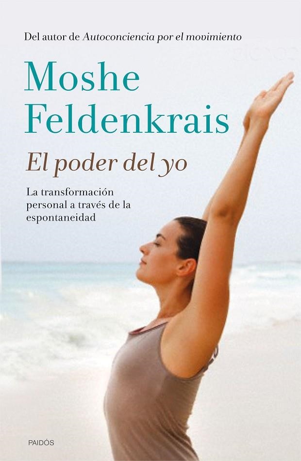 El poder del yo | 9788449330933 | Feldenkrais, Moshe | Llibres.cat | Llibreria online en català | La Impossible Llibreters Barcelona