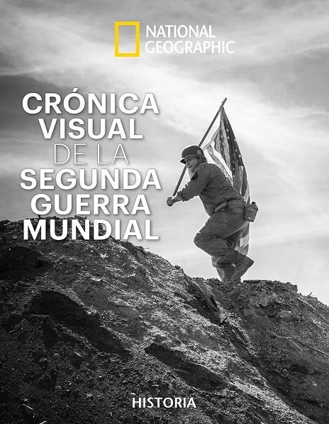 Crónica visual Segunda Guerra Mundial | 9788482987248 | KAGAN , NEIL/HYSLOP , STEPHEN G. | Llibres.cat | Llibreria online en català | La Impossible Llibreters Barcelona