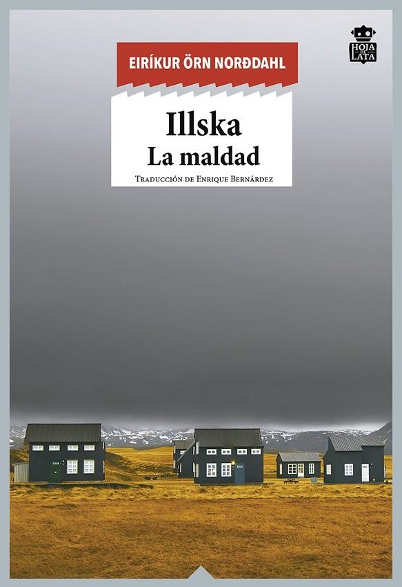 Illska | 9788416537419 | Örn Norðdahl, Eiríkur | Llibres.cat | Llibreria online en català | La Impossible Llibreters Barcelona