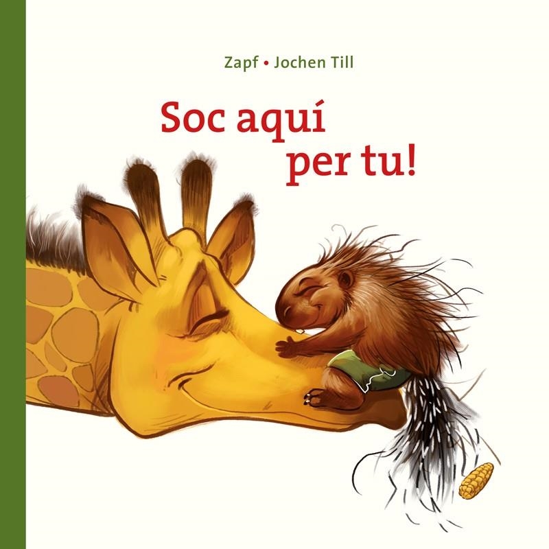 Soc aquí per tu! | 9788417207106 | Till, Jochen | Llibres.cat | Llibreria online en català | La Impossible Llibreters Barcelona