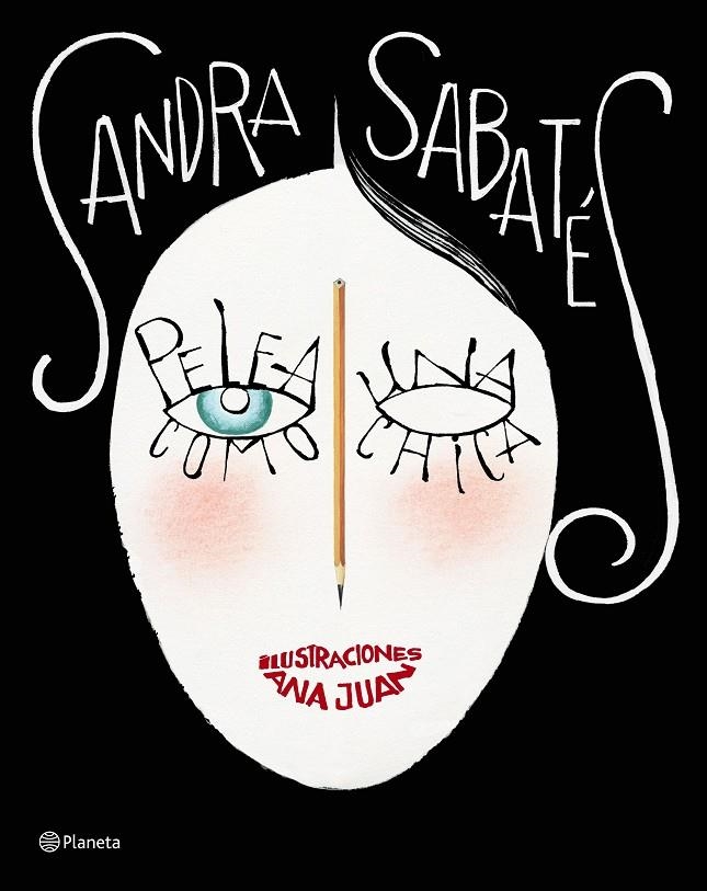 Pelea como una chica | 9788408196235 | Sabatés, Sandra/Juan, Ana | Llibres.cat | Llibreria online en català | La Impossible Llibreters Barcelona