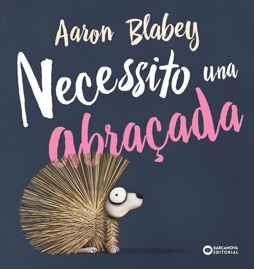 Necessito una abraçada | 9788448946692 | Blabey, Aaron | Llibres.cat | Llibreria online en català | La Impossible Llibreters Barcelona