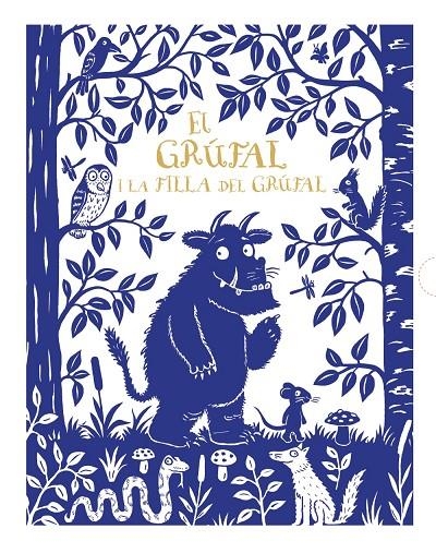 El grúfal i La filla del grúfal. Edició de luxe | 9788499069241 | Donaldson, Julia | Llibres.cat | Llibreria online en català | La Impossible Llibreters Barcelona