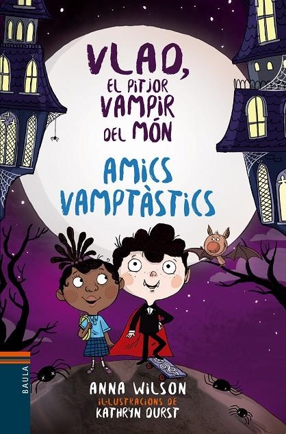 Amics vamptàstics | 9788447937592 | Wilson, Anna | Llibres.cat | Llibreria online en català | La Impossible Llibreters Barcelona