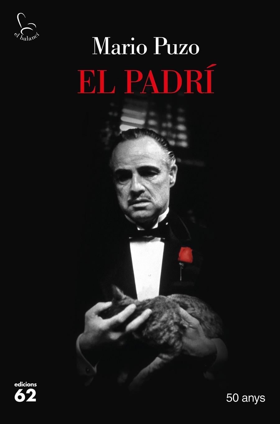 El Padrí (50 anys) | 9788429777567 | Puzo, Mario | Llibres.cat | Llibreria online en català | La Impossible Llibreters Barcelona