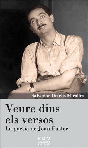 Veure dins els versos | 9788491342847 | Ortells Miralles, Salvador | Llibres.cat | Llibreria online en català | La Impossible Llibreters Barcelona