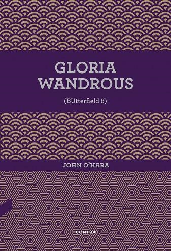 Gloria Wandrous | 9788494937545 | O'Hara, John | Llibres.cat | Llibreria online en català | La Impossible Llibreters Barcelona