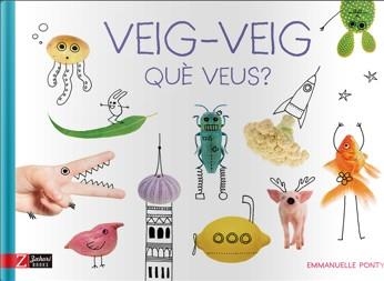 Veig-Veig | 9788417374143 | Ponty, Emmanuelle | Llibres.cat | Llibreria online en català | La Impossible Llibreters Barcelona