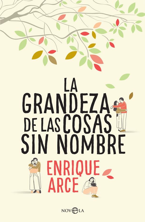 La grandeza de las cosas sin nombre | 9788491643845 | Arce Temple, Enrique | Llibres.cat | Llibreria online en català | La Impossible Llibreters Barcelona