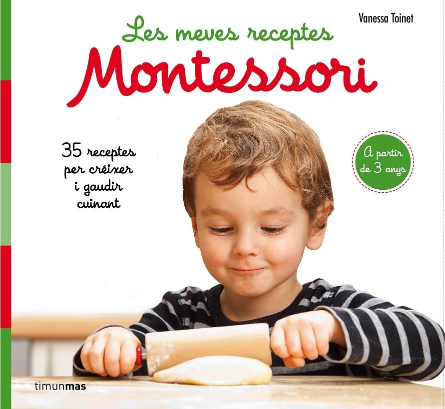 Les meves receptes Montessori | 9788491377290 | Toinet, Vanessa | Llibres.cat | Llibreria online en català | La Impossible Llibreters Barcelona