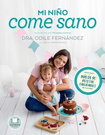 Mi niño come sano | 9788416720545 | Fernández, Odile/HERNÁNDEZ, HEVA | Llibres.cat | Llibreria online en català | La Impossible Llibreters Barcelona