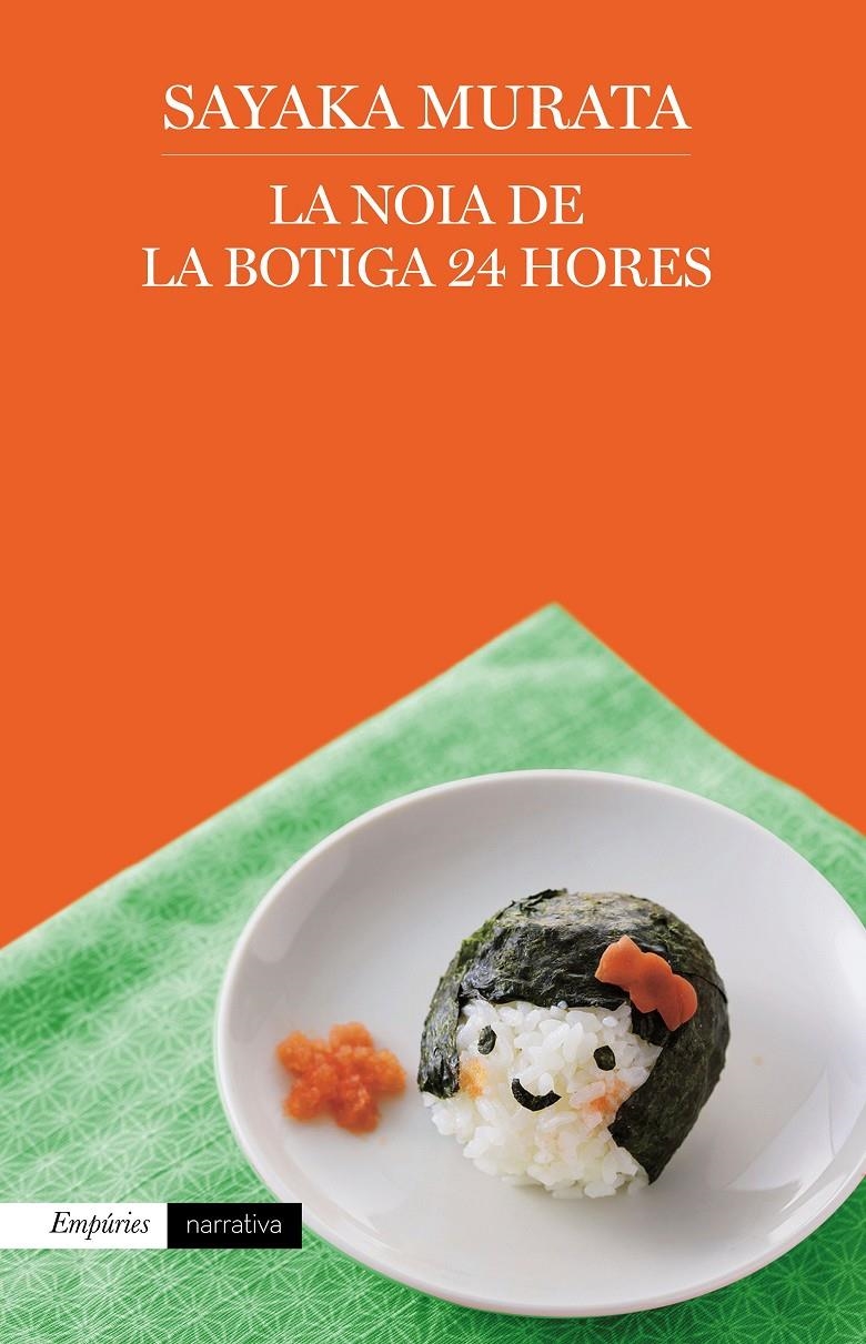 La noia de la botiga 24 hores | 9788417016852 | Murata, Sayaka | Llibres.cat | Llibreria online en català | La Impossible Llibreters Barcelona