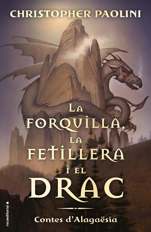 La forquilla, la fetillera i el drac (Cicle El Llegat) | 9788417771003 | Paolini, Christopher | Llibres.cat | Llibreria online en català | La Impossible Llibreters Barcelona