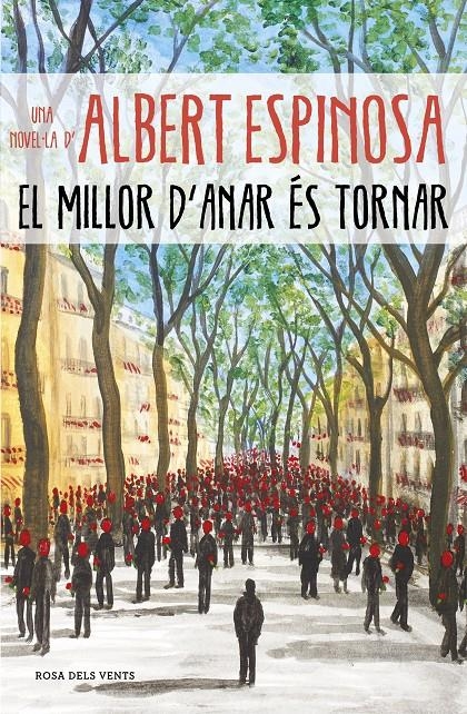 El millor d'anar és tornar | 9788417627249 | Espinosa, Albert | Llibres.cat | Llibreria online en català | La Impossible Llibreters Barcelona